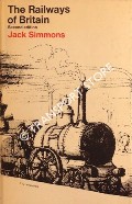 Book cover of The Railways of Britain - An Historical Introduction by SIMMONS, Jack 